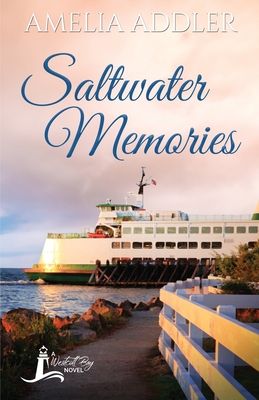Saltwater Memories - Addler, Amelia
