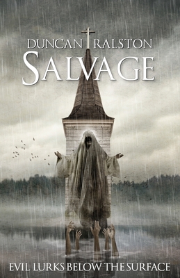 Salvage: A Ghost Story - Campbell, William, PhD, CSCS (Editor), and Ralston, Duncan