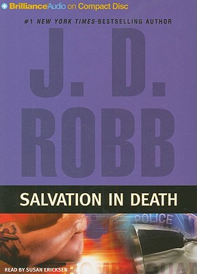 Salvation in Death - Robb, J D, and Ericksen, Susan (Read by)