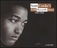 Sam Cooke's SAR Records Story 1959-1965 - Sam Cooke / The Soul Stirrers