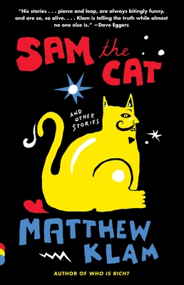 Sam the Cat: And Other Stories - Klam, Matthew