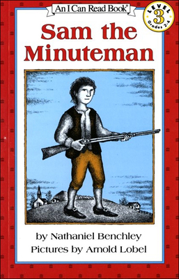 Sam, the Minuteman - Benchley, Nathaniel