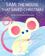 Sam: The Mouse That Saved Christmas