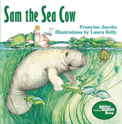 Sam the Sea Cow - Jacobs, Francine, Dr.