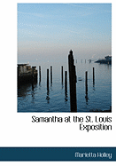 Samantha at the St. Louis Exposition