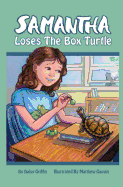 Samantha Loses the Box Turtle