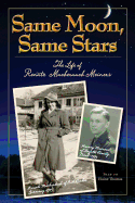 Same Moon, Same Stars: The Life of Renate Macherauch Meiners