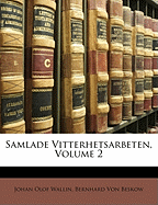 Samlade Vitterhetsarbeten, Volume 2