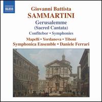 Sammartini: Gerusalemme - Daniele Ferrari (critical edition); Filippo Ravizza (harpsichord); Giorgio Tiboni (tenor); Lo Re, Stefano (violin);...
