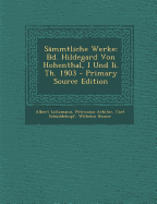 Sammtliche Werke: Bd. Hildegard Von Hohenthal, I Und II. Th. 1903