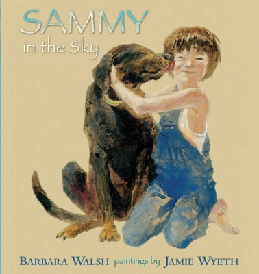 Sammy in the Sky - Walsh, Barbara