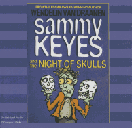 Sammy Keyes and the Night of Skulls (7 CD Set)