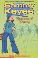 Sammy Keyes and the Sisters of Mercy - Van Draanen, Wendelin