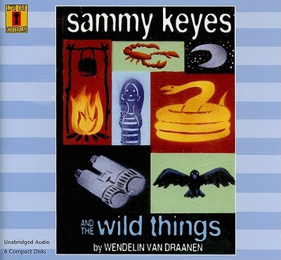 Sammy Keyes and the Wild Things (6 CD Set) - Vandraanen, Wendelin (Illustrator), and Sands, Tara (Read by)