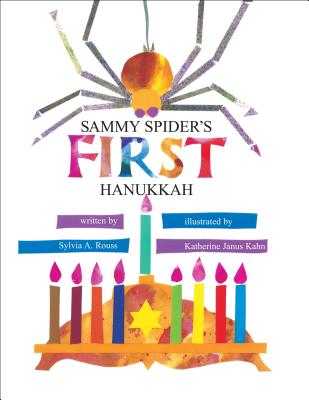 Sammy Spider's First Hanukkah - Rouss, Sylvia A