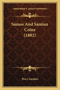 Samos and Samian Coins (1882)