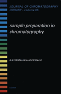 Sample Preparation in Chromatography: Volume 65