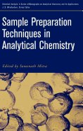 Sample Preparation Techniques in Analytical Chemistry