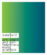 Sampler 2: Contemporary Music Graphics - Intro, and Shaughnessy, Adrian, and House, Julian