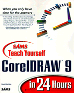 Sams Teach Yourself CorelDRAW 9 in 24 Hours