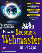 Sams Teach Yourself How to Become a Webmaster in 14 Days