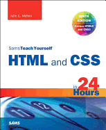 Sams Teach Yourself: HTML and CSS in 24 Hours