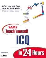 Sams Teach Yourself Icq in 24 Hours