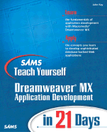 Sams Teach Yourself Macromedia Dreamweaver MX Application Development in 21 Days