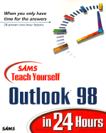 Sams teach yourself Outlook 98 in 24 hours