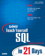 Sams Teach Yourself SQL in 21 Days - Stephens, Ryan K, and Plew, Ronald R