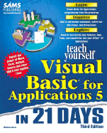 Sams Teach Yourself Visual Basic for Applications 5 in 21 Days, Third Edition - Harris, Matthew