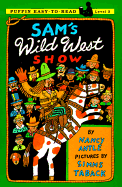 Sam's Wild West Show - Antle, Nancy