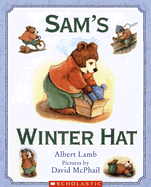 Sam's Winter Hat - Lamb, Albert
