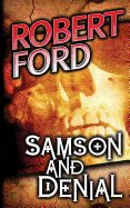 Samson and Denial