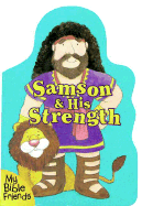 Samson & His Strength - Davidson, Alice Joyce
