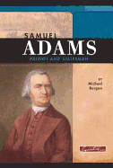 Samuel Adams: Patriot and Statesman