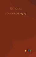 Samuel Brohl & Company