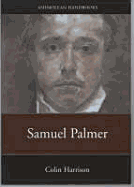 Samuel Palmer: Paintings and Drawings