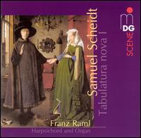 Samuel Scheidt: Tabulatura Nova, Vol. 1 - Christina Landshamer (soprano); Franz Raml (organ); Franz Raml (harpsichord)