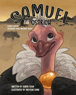 Samuel: The Ostrich