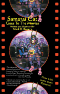 Samurai Cat Goes to the Movies