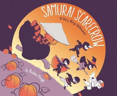 Samurai Scarecrow: A Very Ninja Halloween - 