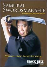 Samurai Swordsmanship, Vol. 1: Basic Sword Program
