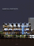 Samyn & Partners: Architects and Engineers - Van Synghel, Koen, and DuBois, Marc, and Pieters, Dominique