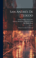 San Andres de Teixido: Historia, Leyendas y Tradiciones