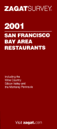 San Francisco/Bay Area: 2001 - Zagat Survey (Creator)