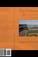 San Francisco Giants: An Interactive Guide to the World of Sports