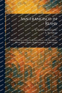 San Francisco in Ruins