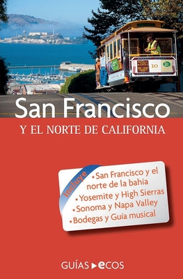 San Francisco y el norte de California - Books, Ecos Travel