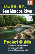 San Marcos River Pocket Guide